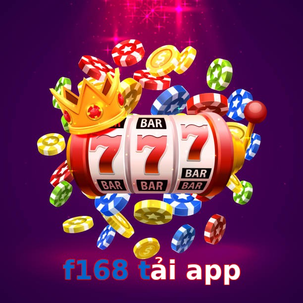 f168 tải app